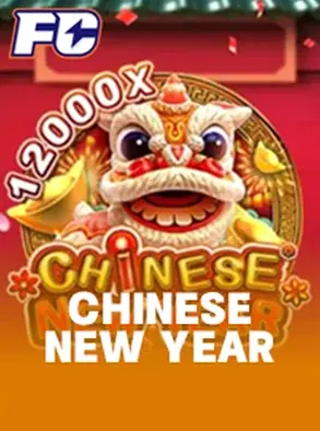 CHINESE NEW YEAR